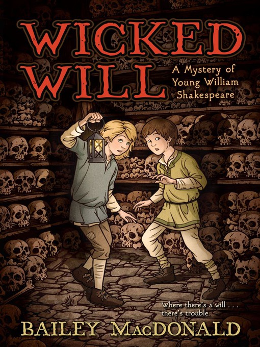 Title details for Wicked Will by Bailey MacDonald - Available